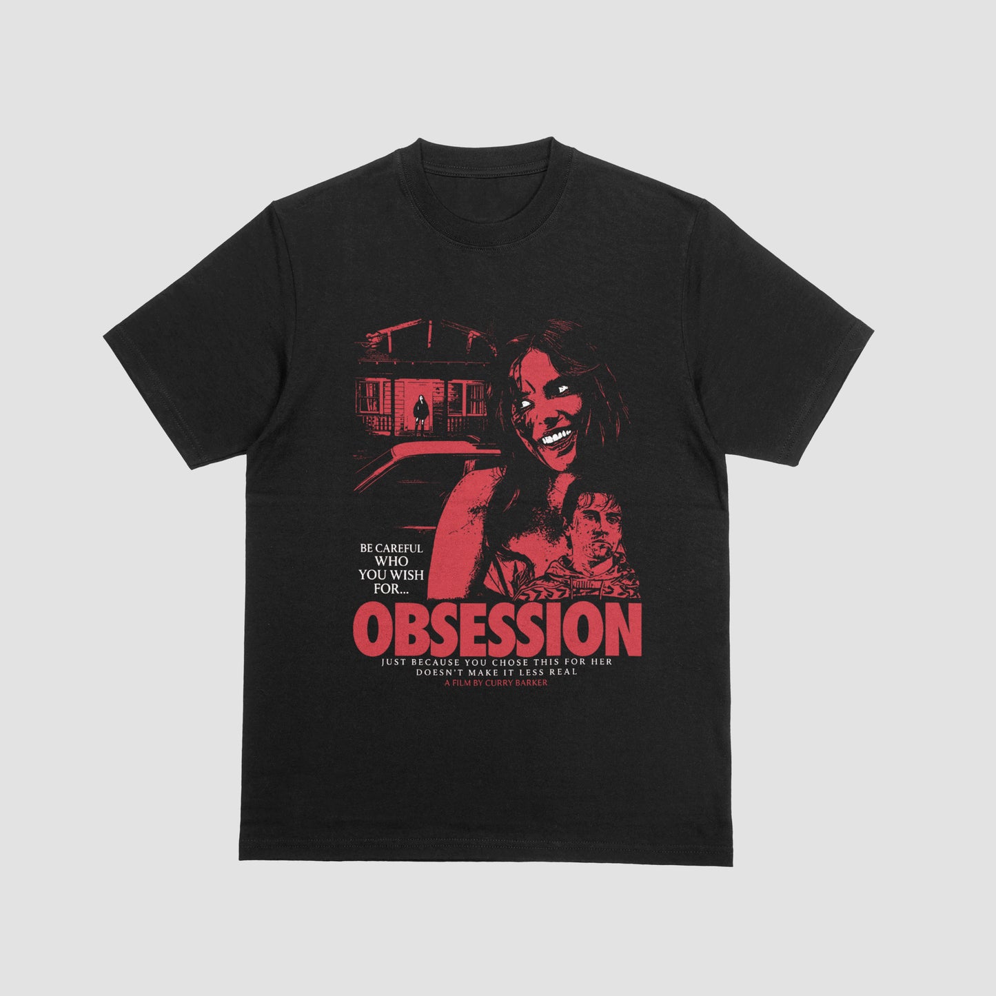 Obsession Horror Movie Tee